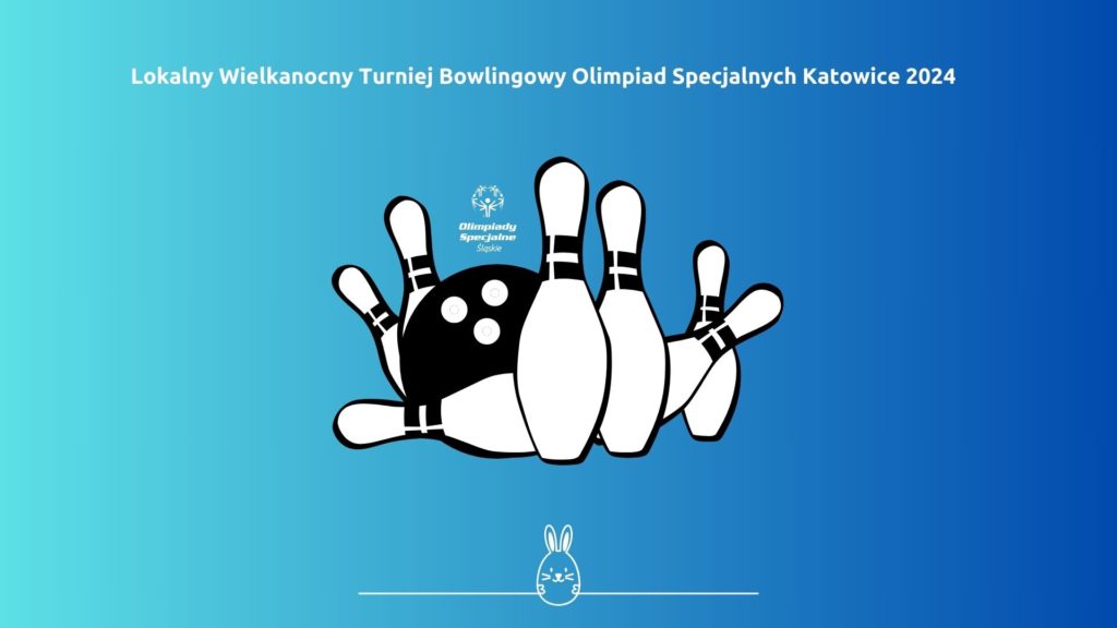 Lokalny Turniej Bowlingowy Olimpiad Specjalnych Katowice 2024 z udziałem naszych zawodników