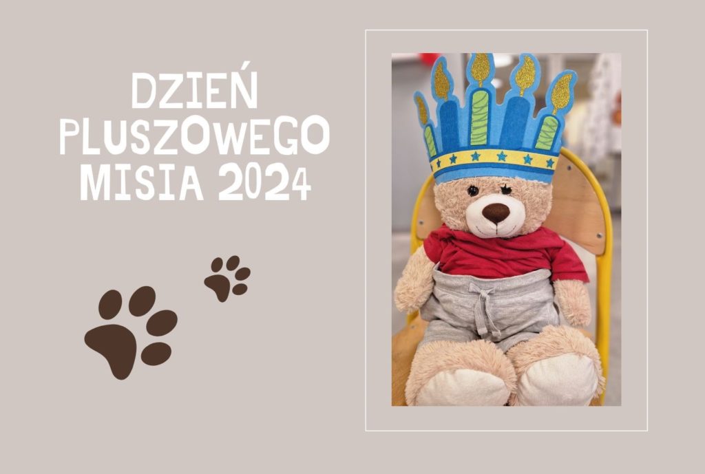 Dzień Pluszowego Misia 2024 integracyjnie